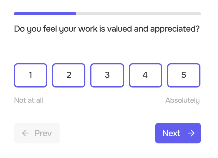 Survey question asking whether the employee feels their work is valued, with a one to five scale